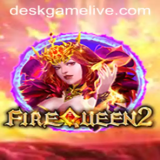 The Enthralling World of FireQueen2: A Deskgame Sensation