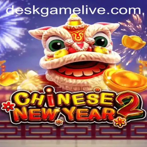 Exploring CHINESENEWYEAR2: A Captivating Desk Game Experience